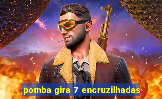 pomba gira 7 encruzilhadas